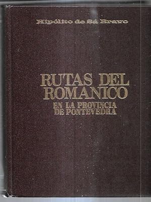 RUTAS DEL ROMANICO EN LA PROVINCIA DE PONTEVEDRA