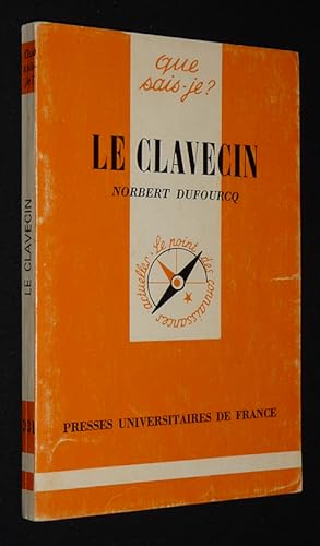 Bild des Verkufers fr Le Clavecin (Que sais-je ? n331) zum Verkauf von Abraxas-libris