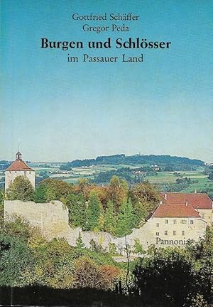 Seller image for Burgen und Schlsser im Passauer Land Kleine Pannonia-Reihe 60 for sale by Flgel & Sohn GmbH