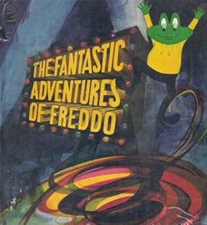 Seller image for THE FANTASTIC ADVENTURES OF FREDDO for sale by Black Stump Books And Collectables