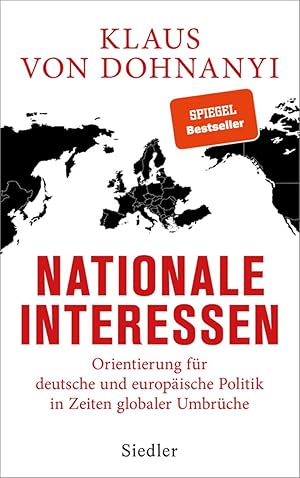 Seller image for Nationale Interessen: Orientierung fr deutsche und europische Politik in Zeiten globaler Umbrche for sale by artbook-service