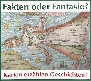 Seller image for Fakten oder Fantasie?: Karten erzhlen Geschichten! (Schriften der Landesbibliothek Oldenburg: Herausgegeben von Corinna Roeder) for sale by artbook-service