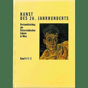 Bild des Verkufers fr Kunst des 20. Jahrhunderts. Bestandskatalog der sterreichischen Galerie in Wien: Kunst des 20. Jahrhunderts, 4 Bde., Bd.4, S-Z zum Verkauf von artbook-service