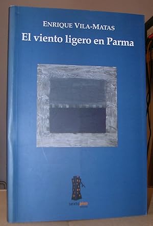 Seller image for EL VIENTO LIGERO EN PARMA for sale by LLIBRES del SENDERI