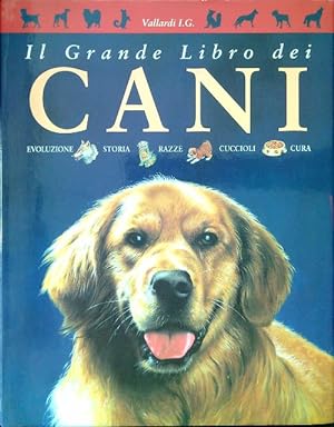 Il grande libro dei Cani