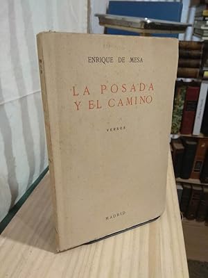 Imagen del vendedor de La posada y el camino versos a la venta por Libros Antuano