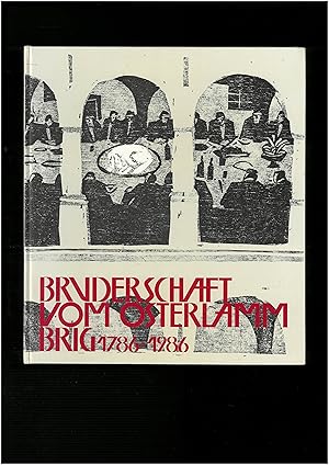 Imagen del vendedor de Bruderschaft vom Osterlamm Brig a la venta por Bouquinerie Le Fouineur
