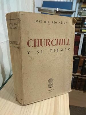 Imagen del vendedor de Churchill y su tiempo a la venta por Libros Antuano