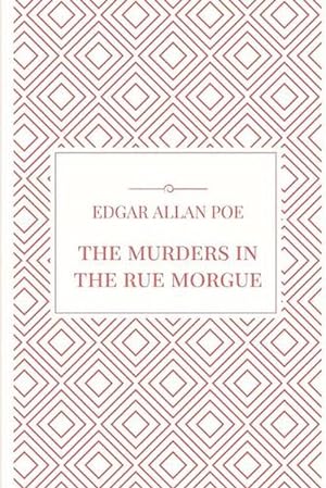 Seller image for The Murders in the Rue Morgue (Paperback) for sale by Grand Eagle Retail