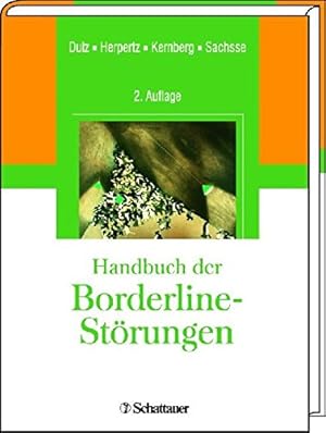 Imagen del vendedor de Handbuch der Borderline-Strungen : mit 90 Tabellen. hrsg. von Birger Dulz . [Unter Mitarb. von Armoud Arntz .]. a la venta por Fundus-Online GbR Borkert Schwarz Zerfa