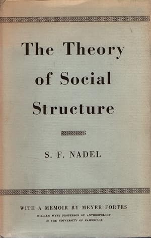 Bild des Verkufers fr The Theory of Social Structure With a memoir by Meyer Fortes zum Verkauf von Fundus-Online GbR Borkert Schwarz Zerfa