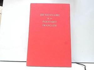 Image du vendeur pour Dictionnaire de la politique franaise tome II mis en vente par JLG_livres anciens et modernes