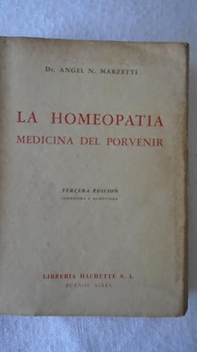 Imagen del vendedor de La Homeopata. Medicina del Porvenir a la venta por Reus, Paris, Londres