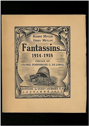Image du vendeur pour Fantassins 1914-1918 mis en vente par Bouquinerie Le Fouineur