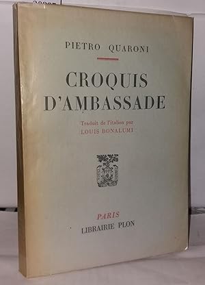Seller image for Croquis d'Ambassade for sale by Librairie Albert-Etienne
