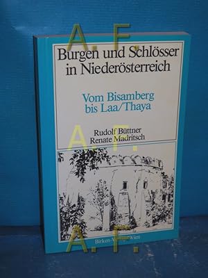 Bild des Verkufers fr Burgen und Schlsser in Niedersterreich 14 Vom Bisamberg bis Laa, Thaya. zum Verkauf von Antiquarische Fundgrube e.U.
