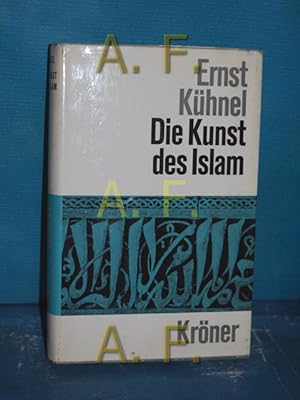 Bild des Verkufers fr Die Kunst des Islam Krners Taschenausgabe Band 326 : Springers Handbuch der Kunstgeschichte in Einzeldsratellungen zum Verkauf von Antiquarische Fundgrube e.U.