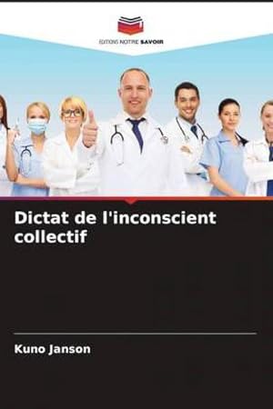 Seller image for Dictat de l'inconscient collectif for sale by AHA-BUCH GmbH