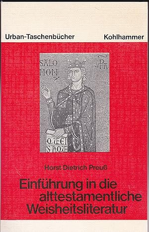 Imagen del vendedor de Einfhrung in die alttestamentliche Weisheitsliteratur a la venta por Versandantiquariat Karin Dykes