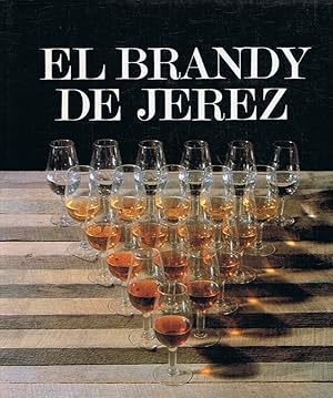 Imagen del vendedor de EL BRANDI DE JEREZ a la venta por Librera Torren de Rueda