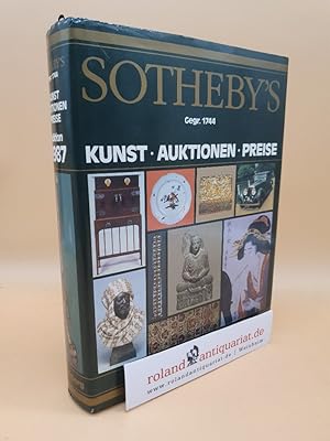 Seller image for Sotheby's Gegr. 1744 : Kunst - Auktionen - Preise Edition 1987 for sale by Roland Antiquariat UG haftungsbeschrnkt