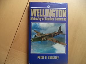 Seller image for Wellington: Mainstay of Bomber Command for sale by Terry Blowfield