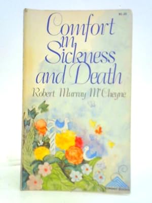 Bild des Verkufers fr Comfort in Sickness and Death zum Verkauf von World of Rare Books