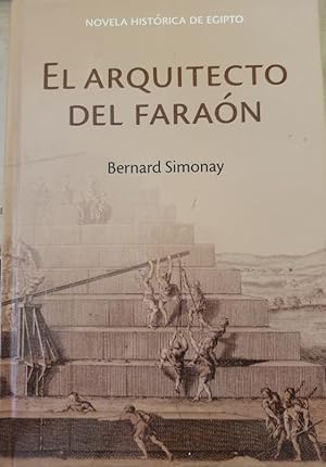 EL ARQUITECTO DEL FARAON.