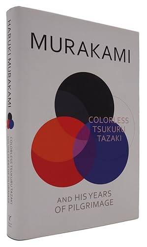 Bild des Verkäufers für Colorless Tsukuru Tazaki and his Years of Pilgrimage. zum Verkauf von McNaughtan's Bookshop, ABA PBFA ILAB