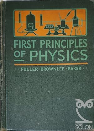 First Principles of Physics