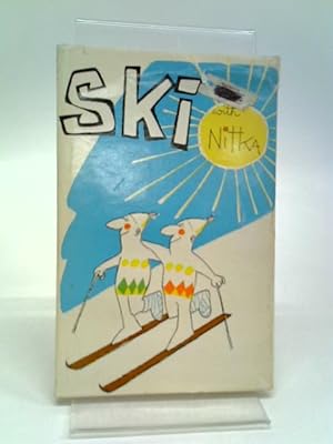 Bild des Verkufers fr Ski With Nitka zum Verkauf von World of Rare Books