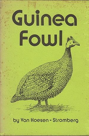 Seller image for A BOOK ON GUINEA CULTURE: COVERING EVERY FEATURE OF MATING, HATCHING, FEEDING, HOUSING, MARKETING, COOKING AND SERVING. for sale by Coch-y-Bonddu Books Ltd