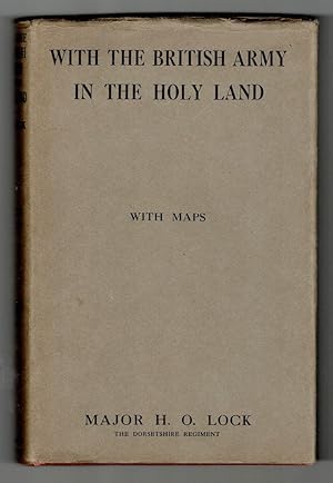 Imagen del vendedor de With the British Army in the Holy Land - With Maps a la venta por OJ-BOOKS    ABA / PBFA