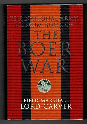 The National Army Museum Book of The Boer War