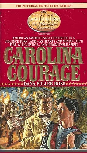 Carolina Courage (The Holts, an American Dynasty #3)