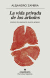 Seller image for La vida privada de los rboles for sale by Agapea Libros