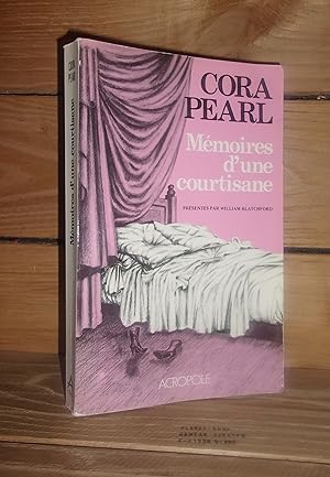Imagen del vendedor de MEMOIRES D'UNE COURTISANE - (memoirs of cora pearl) : Prsents par William Blatchford a la venta por Planet's books