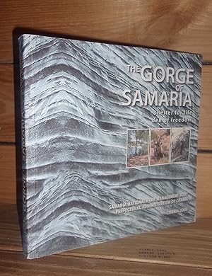 THE GORGE OF SAMARIA : Shelter for Life-Den of Freedom