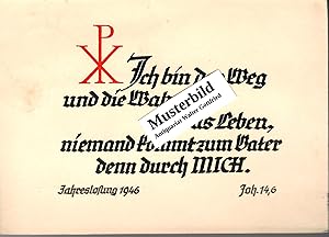 Bild des Verkufers fr Postkarte: Sprche - Jahreslosung 1946 - Joh. 14,6 zum Verkauf von Walter Gottfried