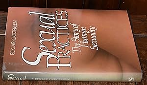 Immagine del venditore per SEXUAL PRACTICES - THE STORY OF HUMAN SEXUALITY , WITH 320 ILLUSTRATIONS , 9 MAPS venduto da CHESIL BEACH BOOKS