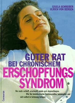 Image du vendeur pour Guter Rat bei chronischem Erschpfungssyndrom mis en vente par Allguer Online Antiquariat