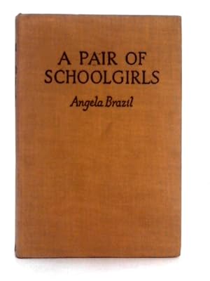 Imagen del vendedor de A Pair of School Girls a la venta por World of Rare Books