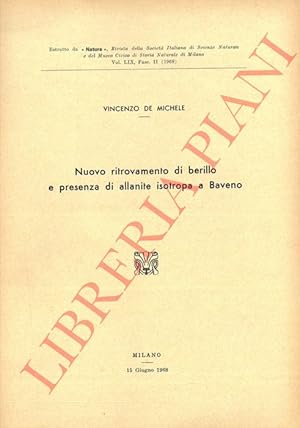 Bild des Verkufers fr Nuovo ritrovamento di berillio e presenza di allanite isotropa a Baveno. zum Verkauf von Libreria Piani