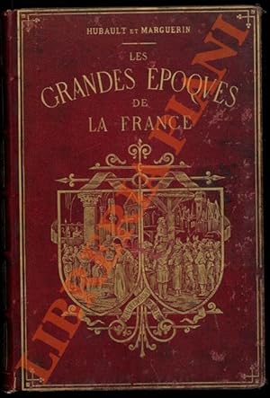 Les grandes époques de la France, des origines à la Révolution, illustrées par G. Durand. Nouvell...