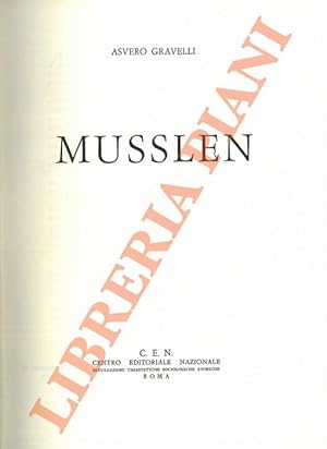 Seller image for Musslen. for sale by Libreria Piani