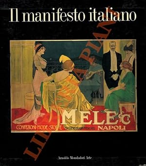 Il manifesto italiano. 1882/1925.