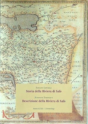 Bild des Verkufers fr Storia della riviera di Salo' - Descrizione della Riviera di Salo' zum Verkauf von Librodifaccia