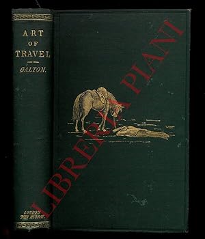 Bild des Verkufers fr The Art of Travel; or, Shifts and Contrivances Available in wild Countries. Fourth Edition, entirely Re-cast and much Enlarged. With many additional woodcuts. zum Verkauf von Libreria Piani