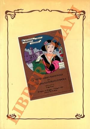 1° centenario nazionale della cartolina illustrata d'epoca dalla raccolta di Luigi Fanti