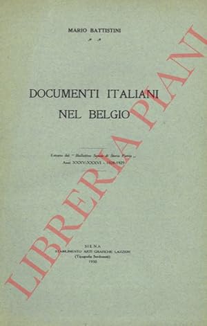 Documenti italiani nel Belgio. I. Viaggiatori stranieri a Siena. II. Manoscritti interessanti la ...